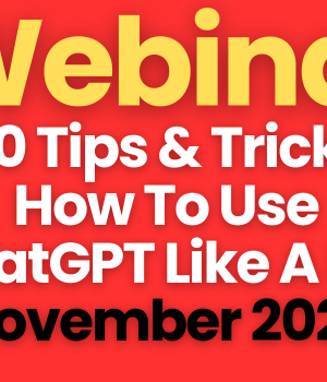 Webinar LIVE 30 Tips & Tricks ChatGPT (4 JAM) - 100 Pembeli Terawal